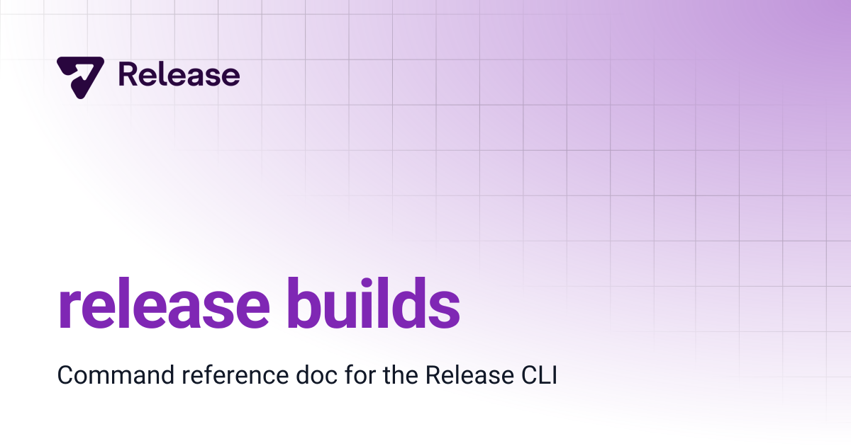 release builds | Release